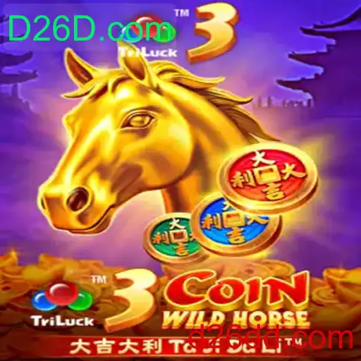 Descubra o Fascinante Jogo 3CoinWildHorse em D26D.com